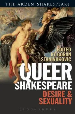 Queer Shakespeare: Touha a sexualita - Queer Shakespeare: Desire and Sexuality