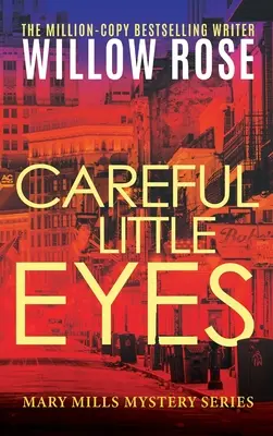 Opatrné oči - Careful Little Eyes