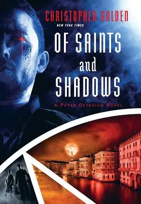 O svatých a stínech - Of Saints and Shadows
