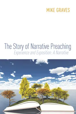 Příběh narativního kázání - The Story of Narrative Preaching