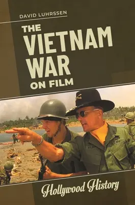 Válka ve Vietnamu ve filmu - The Vietnam War on Film