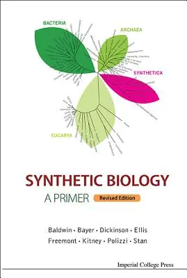 Syntetická biologie - základ (revidované vydání) - Synthetic Biology - A Primer (Revised Edition)
