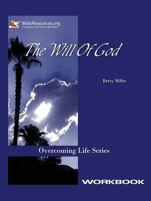 Boží vůle Pracovní sešit - The Will of God Workbook