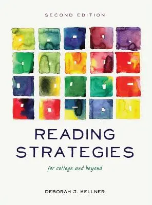 Strategie čtení na vysoké škole a dále - Reading Strategies for College and Beyond
