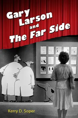 Gary Larson a krajní strana - Gary Larson and the Far Side