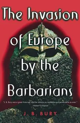 Invaze barbarů do Evropy - The Invasion of Europe by the Barbarians