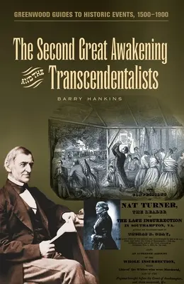 Druhé velké probuzení a transcendentalisté - The Second Great Awakening and the Transcendentalists