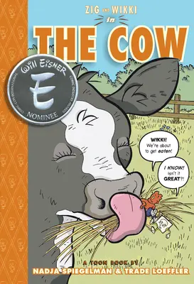Zig a Wikki v kravíně: Toon Books Level 3 - Zig and Wikki in the Cow: Toon Books Level 3