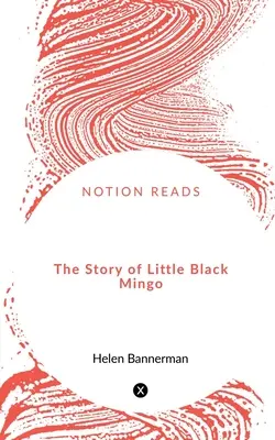 Příběh malého černého Minga - The Story of Little Black Mingo