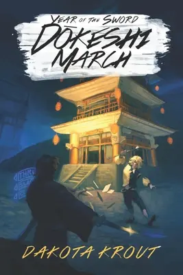 Pochod Dokeshi: LitRPG Sága o kultivaci - Dokeshi March: A LitRPG Cultivation Saga