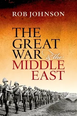 Velká válka a Blízký východ - The Great War and the Middle East