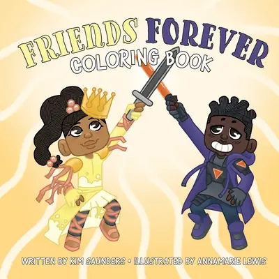 Přátelé navždy Omalovánky - Friends Forever Coloring Book
