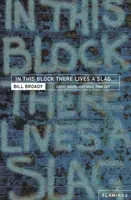 V tomto bloku žije struska...: A další yorkshirské pohádky - In This Block There Lives a Slag...: And Other Yorkshire Fables