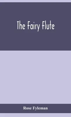 Víla flétna - The fairy flute