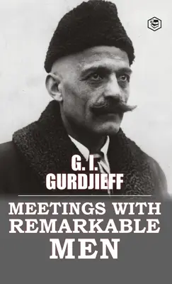 Setkání s pozoruhodnými muži - Meetings with Remarkable Men