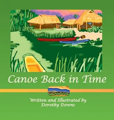 Kanoe zpět v čase - Canoe Back in Time