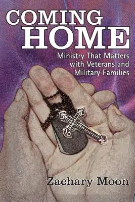 Návrat domů: Služba, na které záleží, s veterány a vojenskými rodinami - Coming Home: Ministry That Matters with Veterans and Military Families