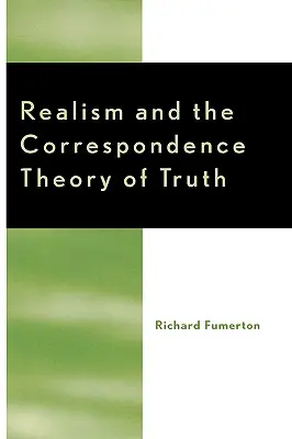 Realismus a korespondenční teorie pravdy - Realism and the Correspondence Theory of Truth