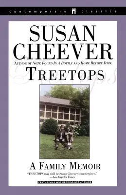 Vrcholky stromů: Rodinné vzpomínky - Treetops: A Family Memoir
