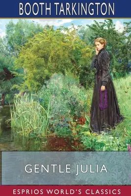 Něžná Julie (Esprios Classics) - Gentle Julia (Esprios Classics)
