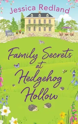 Rodinná tajemství v Hedgehog Hollow - Family Secrets at Hedgehog Hollow