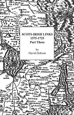 Skotsko-irské vazby 1575-1725 3. část - Scots-Irish Links 1575-1725 Part 3