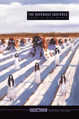 Dravé publikum - The Ravenous Audience
