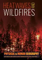 Vlny veder a lesní požáry - Heatwaves and Wildfires