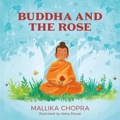 Buddha a růže - Buddha and the Rose