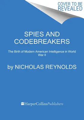 Potřebujete vědět: Druhá světová válka a vzestup americké zpravodajské služby - Need to Know: World War II and the Rise of American Intelligence