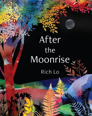 Po východu měsíce - After the Moonrise