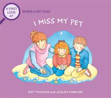 První pohled na: Smrt domácího mazlíčka: Chybí mi můj domácí mazlíček - First Look At: The Death of a Pet: I Miss My Pet