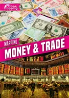 Mapování peněz a obchodu - Mapping Money & Trade