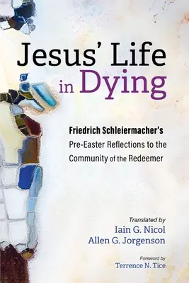 Ježíšův život v umírání - Jesus' Life in Dying