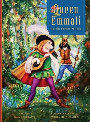 Královna Emmali a kouzelná loutna - Queen Emmali and the Enchanted Lute