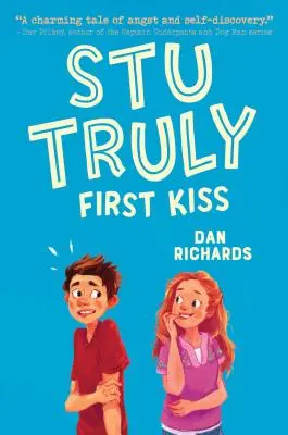 Stu Truly: První polibek - Stu Truly: First Kiss