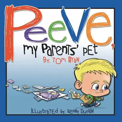 Peeve, Domácí mazlíček mých rodičů - Peeve, My Parents' Pet