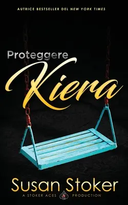 Chránit Kieru - Proteggere Kiera