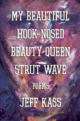 Moje krásná královna krásy s hákovým nosem Strut Wave - My Beautiful Hook-Nosed Beauty Queen Strut Wave