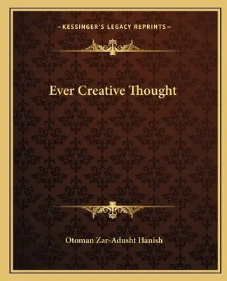 Vždy tvůrčí myšlenka - Ever Creative Thought