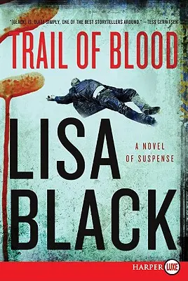 Stopa krve: Román plný napětí - Trail of Blood: A Novel of Suspense
