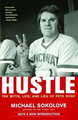 Hustle: Mýtus, život a lži Petea Roseho - Hustle: The Myth, Life, and Lies of Pete Rose