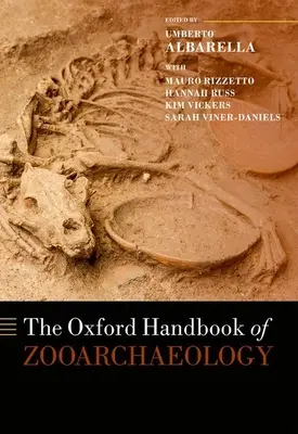 Oxford Handbook of Zooarchaeology (Oxfordská příručka zooarcheologie) - The Oxford Handbook of Zooarchaeology