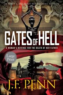 Brány pekla: Vydání pro velký tisk - Gates of Hell: Large Print Edition