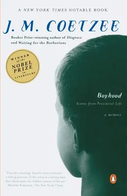 Chlapectví: Scény z provinčního života - Boyhood: Scenes from Provincial Life