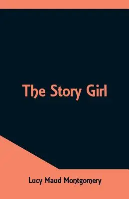 Dívka s příběhem - The Story Girl