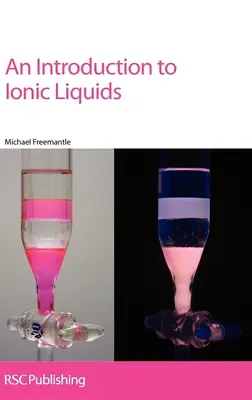 Úvod do iontových kapalin - An Introduction to Ionic Liquids