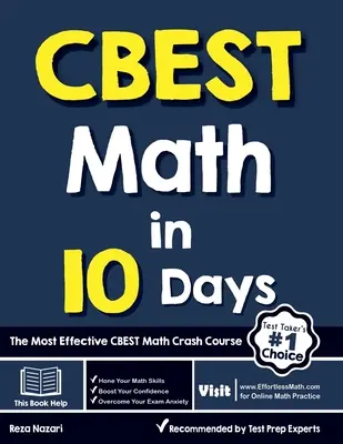 CBEST Math in 10 Days: Matematika za 10 dní: Nejefektivnější rychlokurz matematiky pro CBEST - CBEST Math in 10 Days: The Most Effective CBEST Math Crash Course