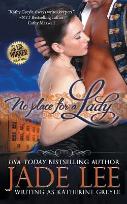 Není místo pro dámu (Regentská série z hadrů na bohatství, kniha 1) - No Place for a Lady (The Regency Rags to Riches Series, Book 1)