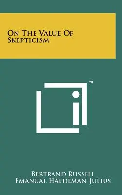 O hodnotě skepticismu - On The Value Of Skepticism